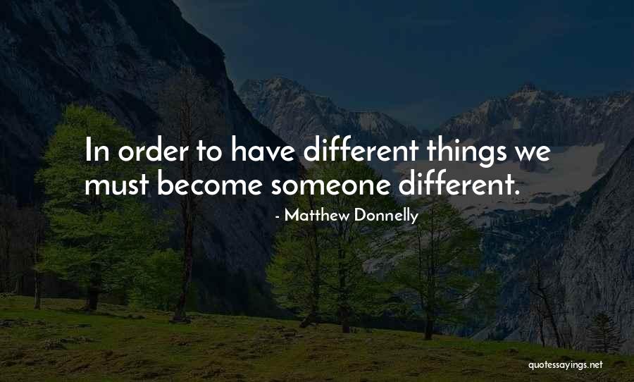Mirar Los Quotes By Matthew Donnelly