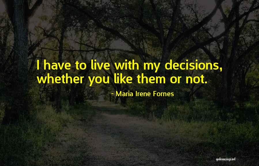 Miraran Quotes By Maria Irene Fornes Miraran Quotes By Maria Irene Fornes
