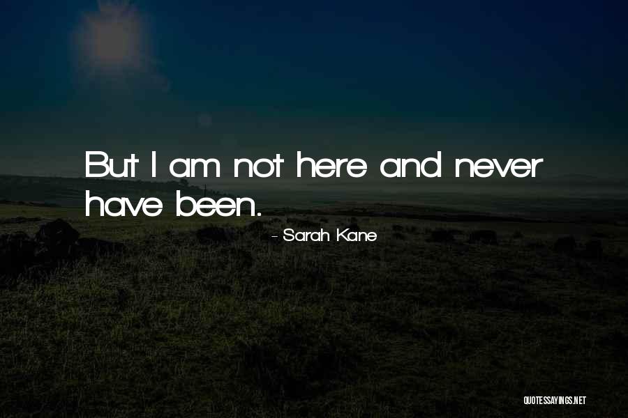 Mirarla Siempre Quotes By Sarah Kane Mirarla Siempre Quotes By Sarah Kane