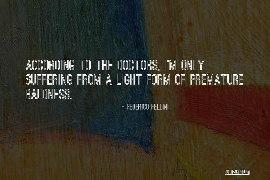 Mirarse Reflexive Conjugation Quotes By Federico Fellini Mirarse Reflexive Conjugation Quotes By Federico Fellini
