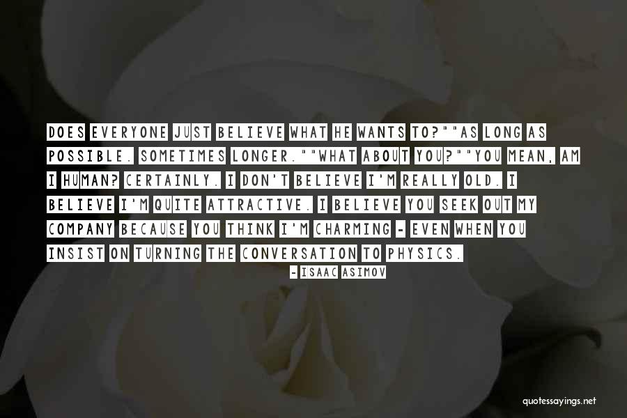 Mirarse Reflexive Conjugation Quotes By Isaac Asimov Mirarse Reflexive Conjugation Quotes By Isaac Asimov