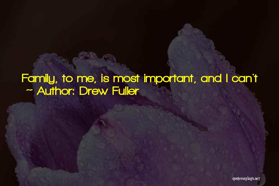 Mirasensitive Hap Quotes By Drew Fuller