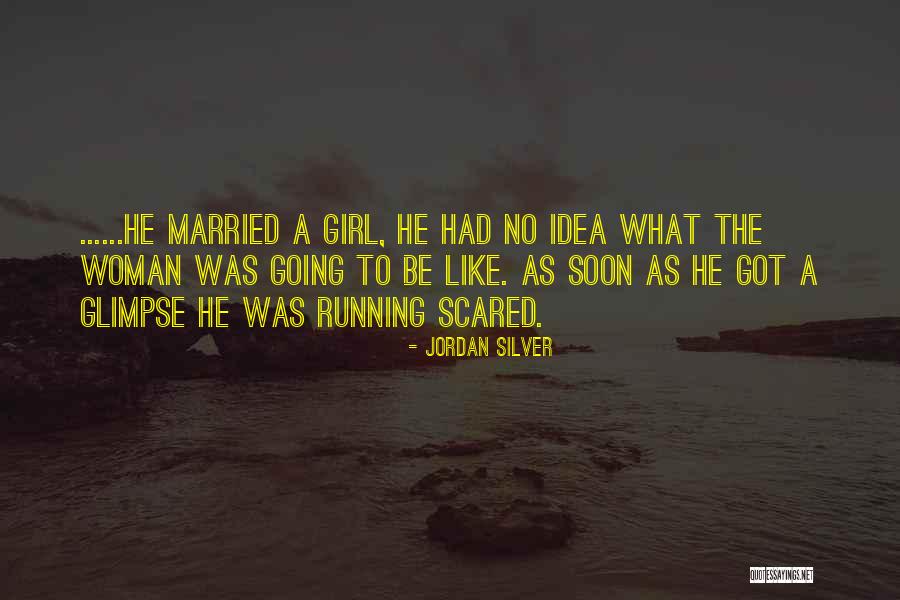 Miravalles Cr Quotes By Jordan Silver Miravalles Cr Quotes By Jordan Silver