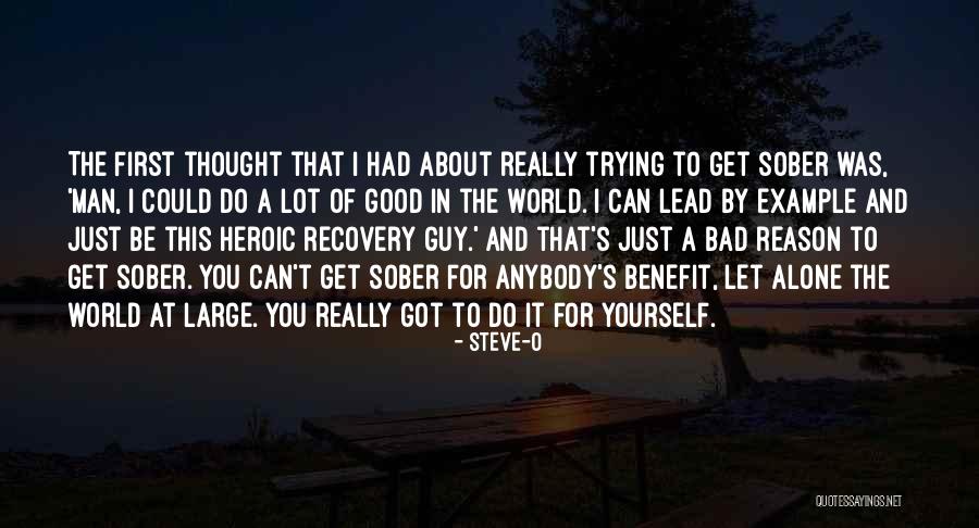 Mirazid Quotes By Steve-O Mirazid Quotes By Steve-O