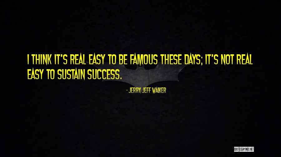 Miraziz Quotes By Jerry Jeff Walker Miraziz Quotes By Jerry Jeff Walker