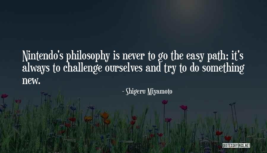 Mirbach Palace Quotes By Shigeru Miyamoto Mirbach Palace Quotes By Shigeru Miyamoto