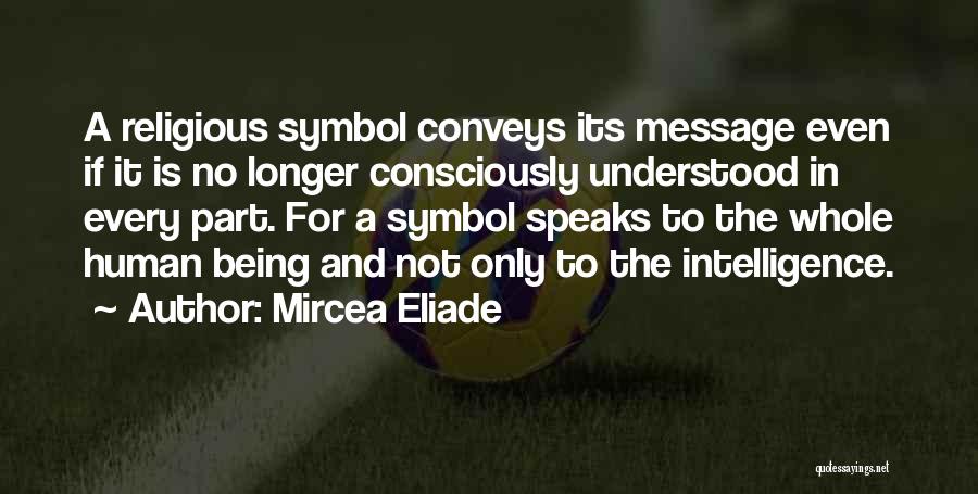 Mircea Eliade Quotes 1060875