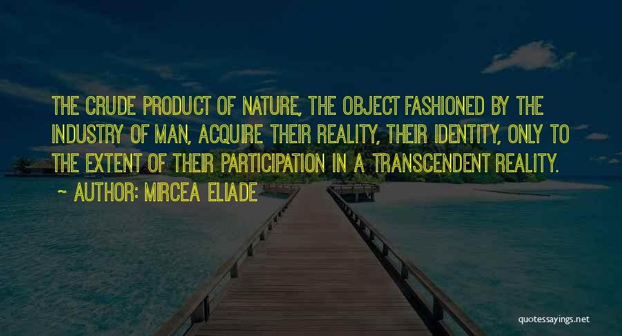 Mircea Eliade Quotes 1640418