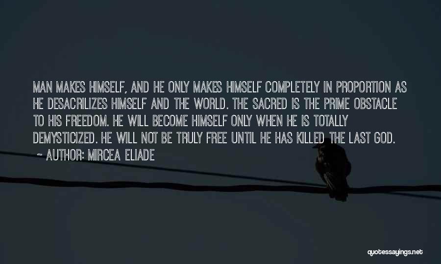 Mircea Eliade Quotes 234127