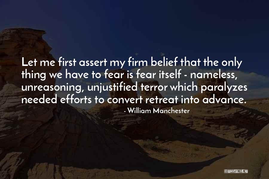 Mirchandani Sunil Quotes By William Manchester Mirchandani Sunil Quotes By William Manchester
