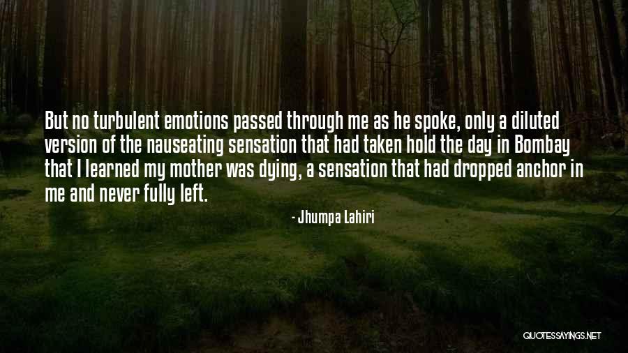 Mirdza Martinsone Quotes By Jhumpa Lahiri Mirdza Martinsone Quotes By Jhumpa Lahiri