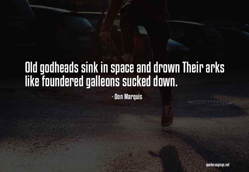 Mireasa Clicksud Quotes By Don Marquis Mireasa Clicksud Quotes By Don Marquis