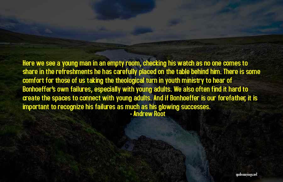Mireckiego Quotes By Andrew Root Mireckiego Quotes By Andrew Root