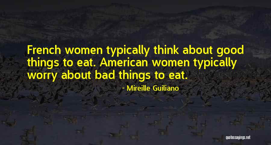 Mireille Guiliano Quotes 318564