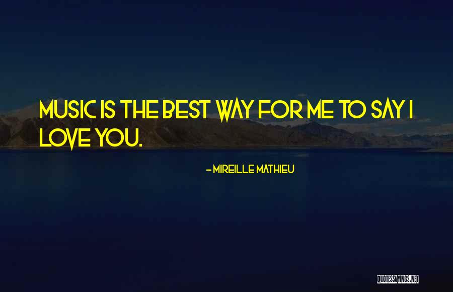 Mireille Mathieu Quotes 1372335 Mireille Mathieu Quotes 1372335