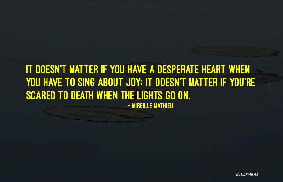 Mireille Mathieu Quotes 1598001 Mireille Mathieu Quotes 1598001