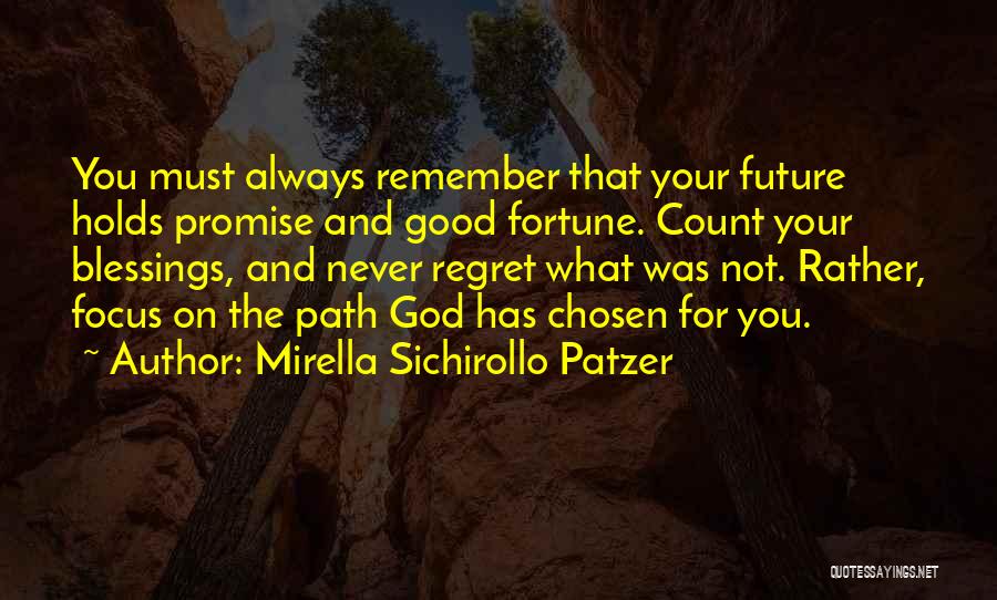 Mirella Sichirollo Patzer Quotes 749997