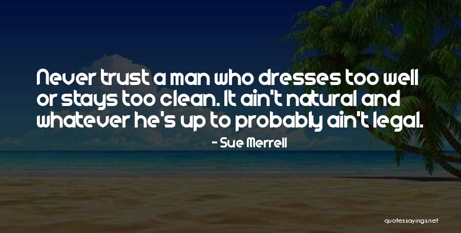 Mireval Quotes By Sue Merrell Mireval Quotes By Sue Merrell