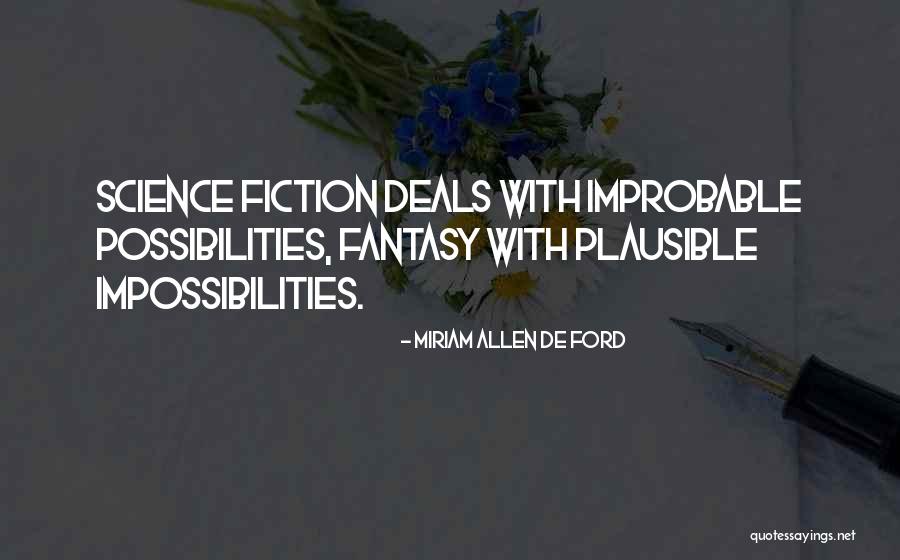 Miriam Allen De Ford Quotes 1684940 Miriam Allen De Ford Quotes 1684940