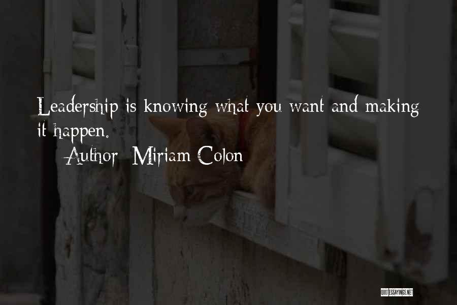 Miriam Colon Quotes 1040232