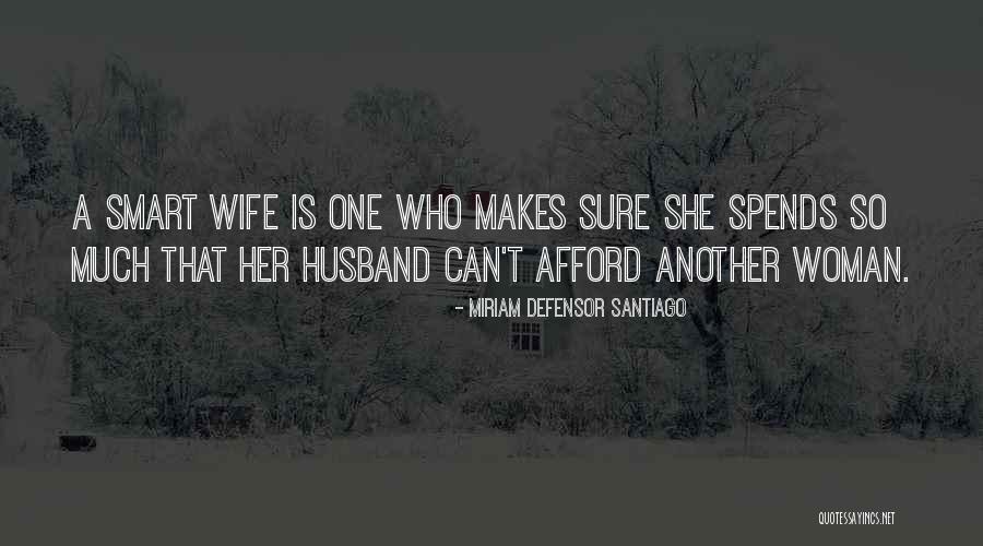 Miriam Defensor Santiago Love Quotes By Miriam Defensor Santiago Miriam Defensor Santiago Love Quotes By Miriam Defensor Santiago