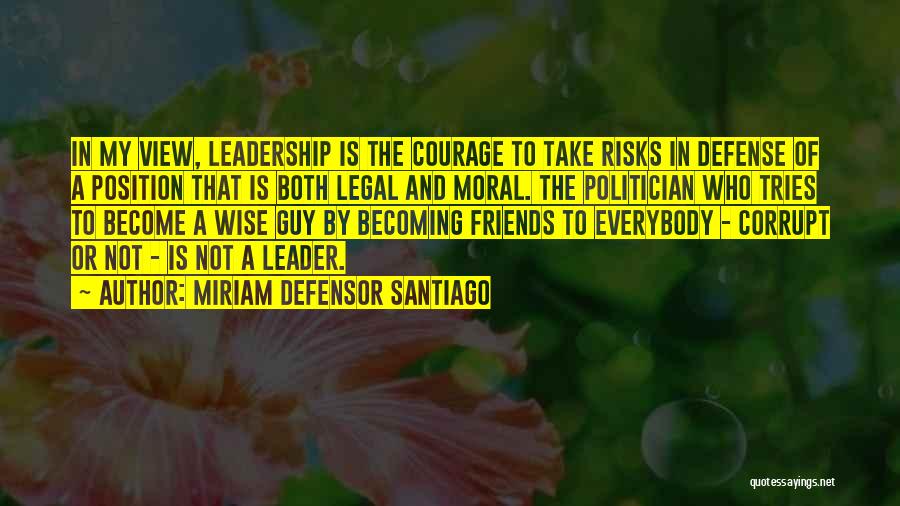 Miriam Defensor Santiago Quotes 1390264