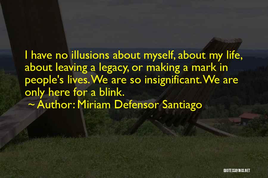 Miriam Defensor Santiago Quotes 2167912