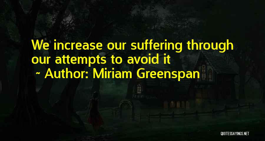 Miriam Greenspan Quotes 363273