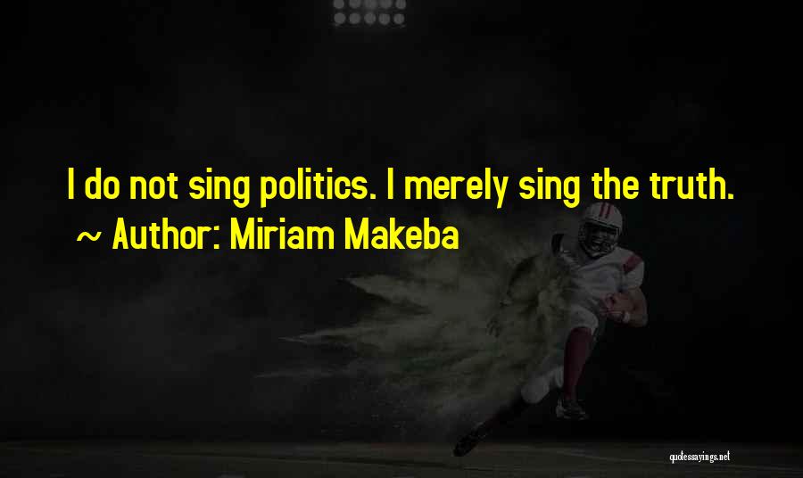 Miriam Makeba Quotes 1560704