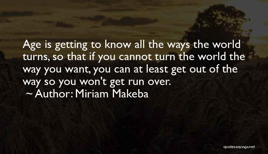 Miriam Makeba Quotes 885587