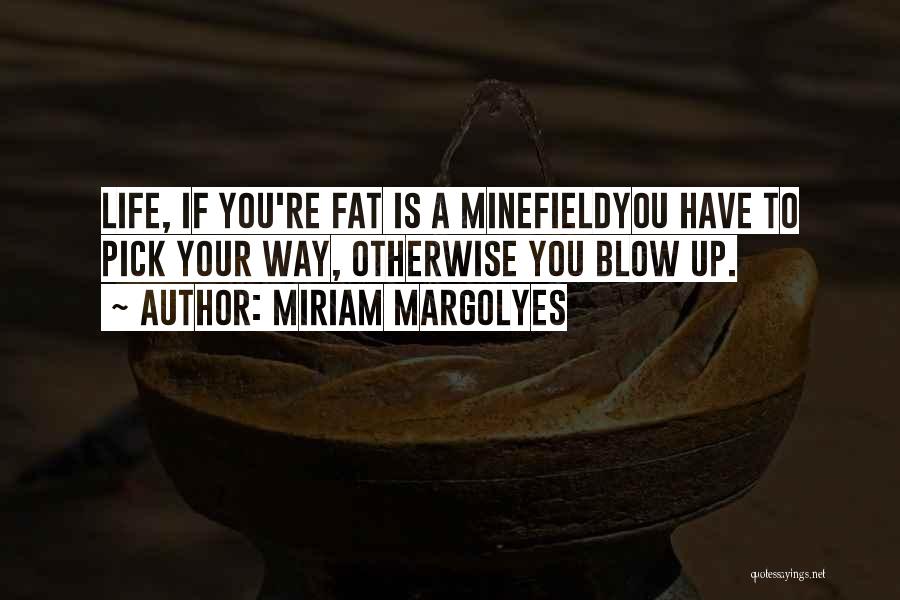 Miriam Margolyes Quotes 1322944