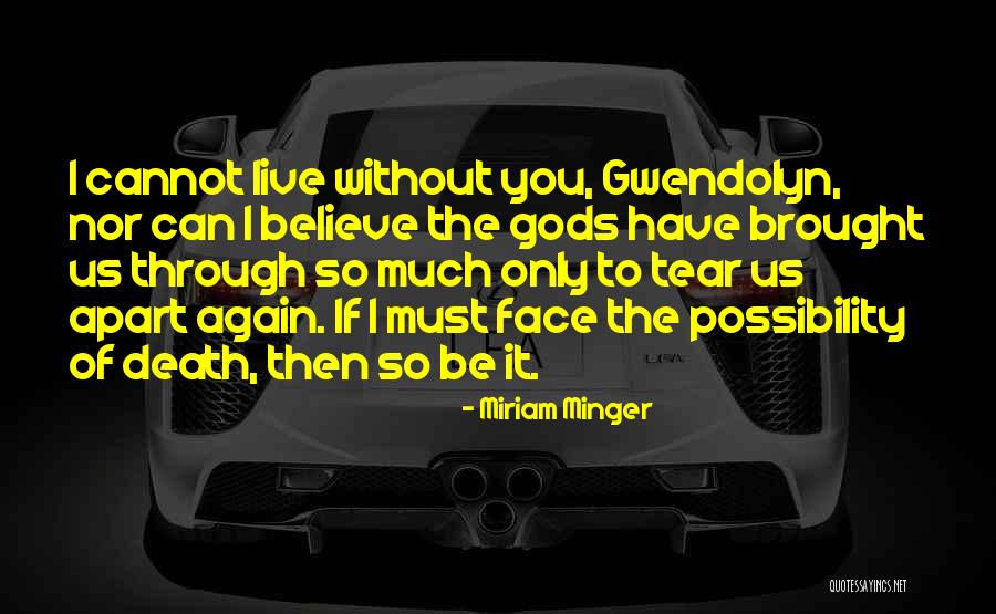 Miriam Minger Quotes 345240 Miriam Minger Quotes 345240
