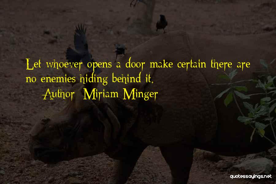 Miriam Minger Quotes 973888