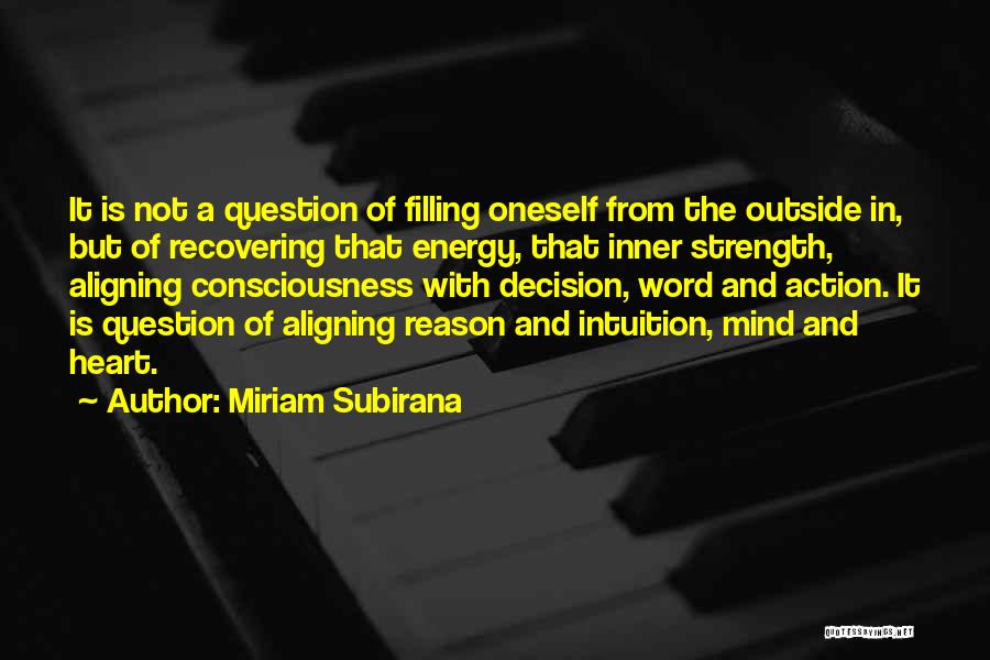 Miriam Subirana Quotes 804716 Miriam Subirana Quotes 804716