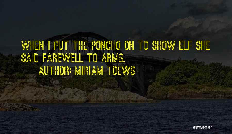 Miriam Toews Quotes 1857549