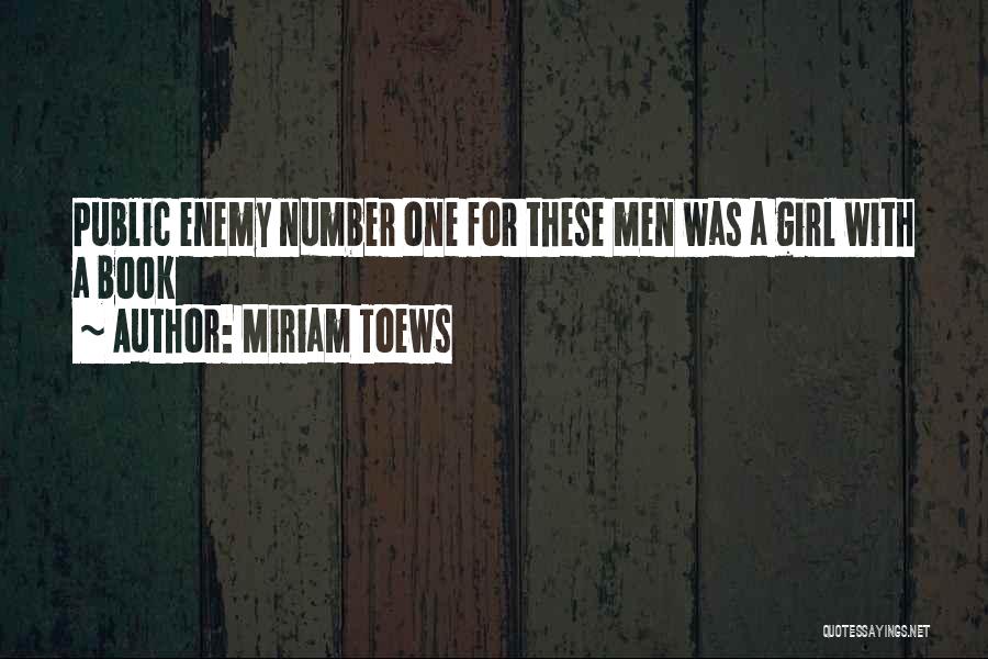 Miriam Toews Quotes 1871944