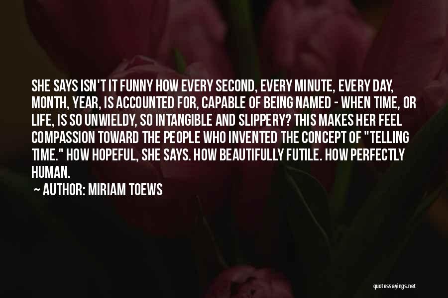 Miriam Toews Quotes 431130