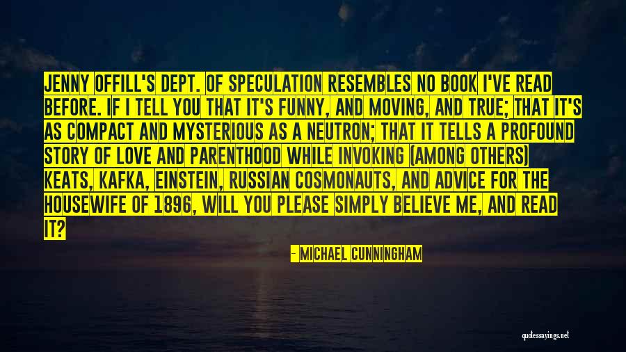 Miriana Quotes By Michael Cunningham Miriana Quotes By Michael Cunningham