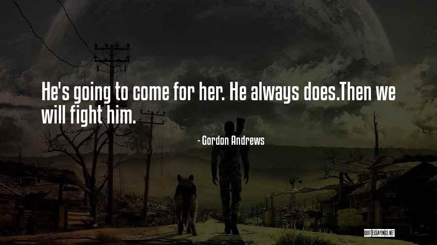 Mirichu Quotes By Gordon Andrews Mirichu Quotes By Gordon Andrews