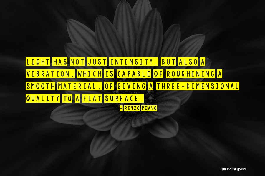 Mirielle Vasselli Quotes By Renzo Piano Mirielle Vasselli Quotes By Renzo Piano