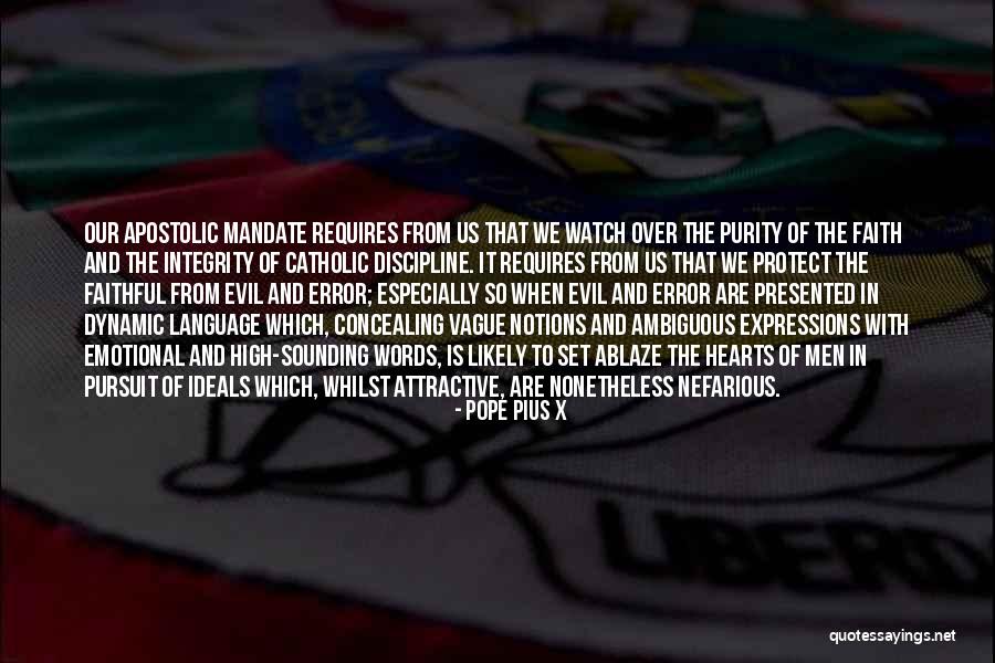 Mirigliani Figlio Quotes By Pope Pius X Mirigliani Figlio Quotes By Pope Pius X