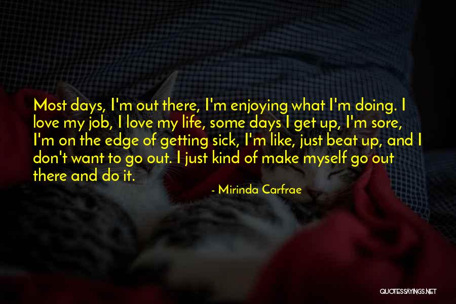 Mirinda Carfrae Quotes 1946964 Mirinda Carfrae Quotes 1946964