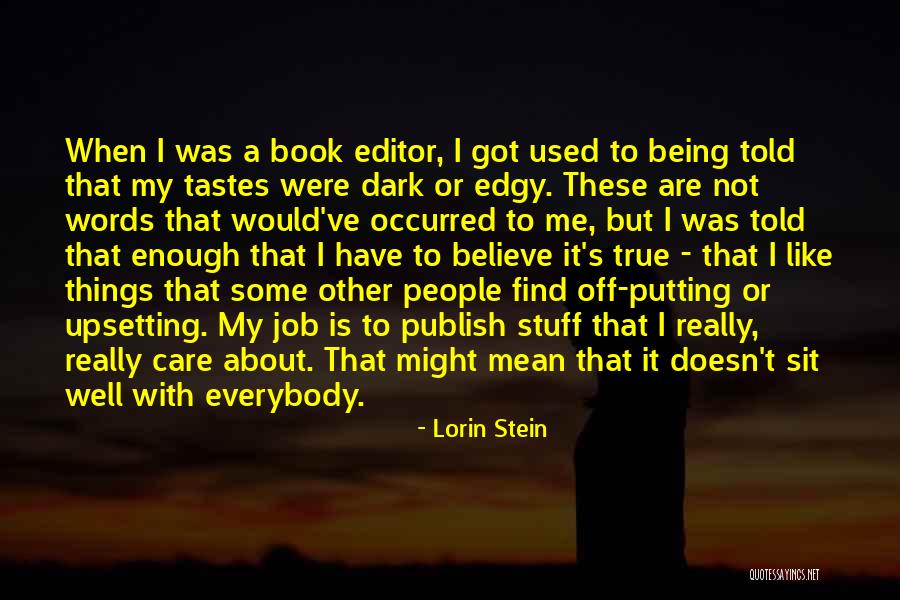 Mirinda Szelet Quotes By Lorin Stein Mirinda Szelet Quotes By Lorin Stein