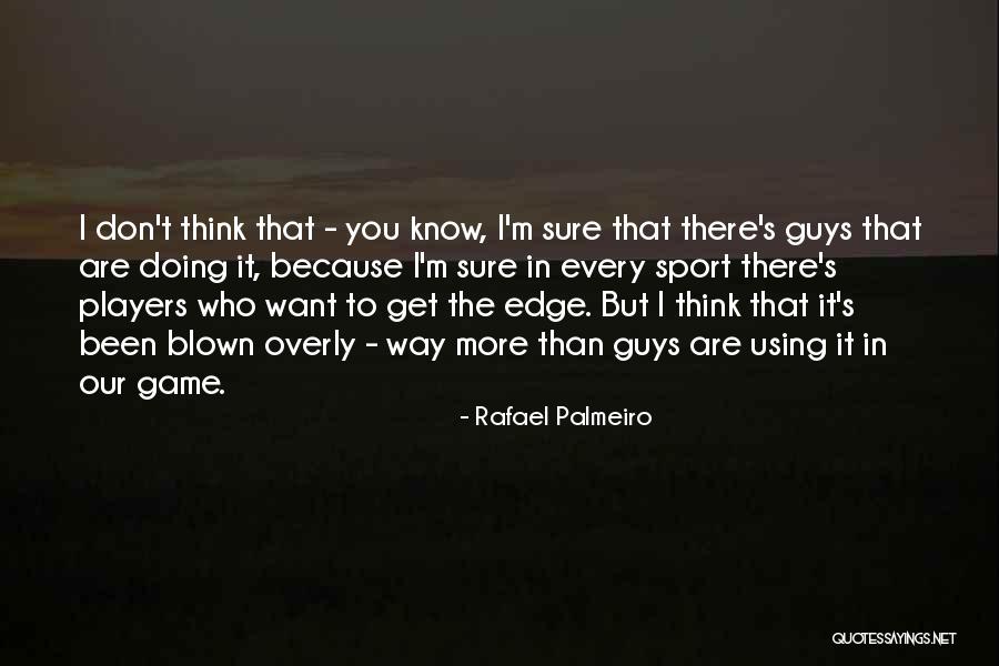 Miripolsky Quotes By Rafael Palmeiro Miripolsky Quotes By Rafael Palmeiro