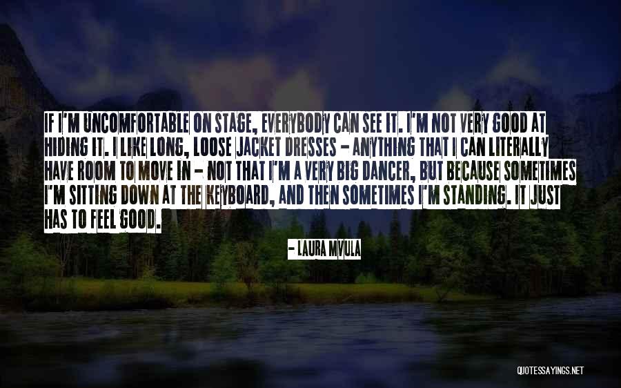 Mirito Outdoor Quotes By Laura Mvula Mirito Outdoor Quotes By Laura Mvula