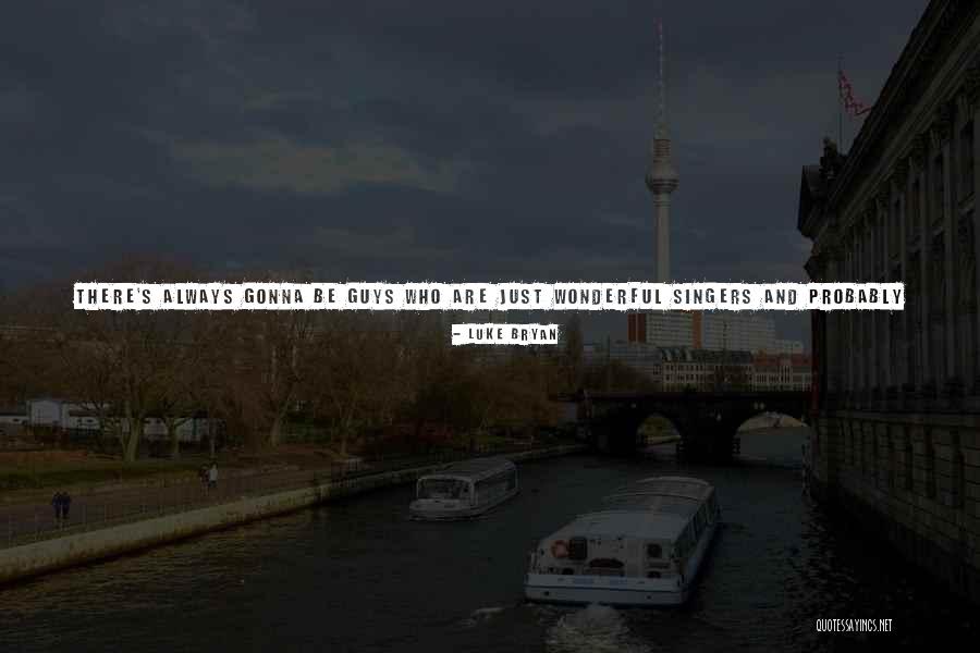 Mirixa Pro Quotes By Luke Bryan Mirixa Pro Quotes By Luke Bryan