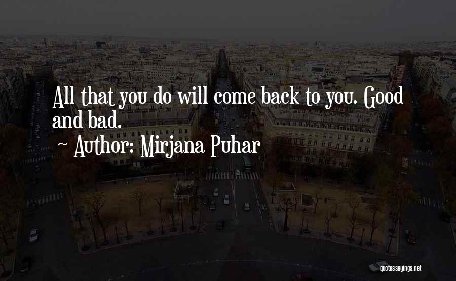 Mirjana Puhar Quotes 573011