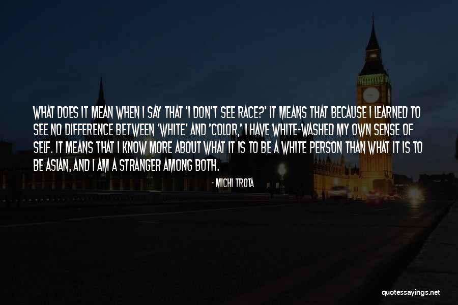 Mirka Vavrinec Quotes By Michi Trota Mirka Vavrinec Quotes By Michi Trota