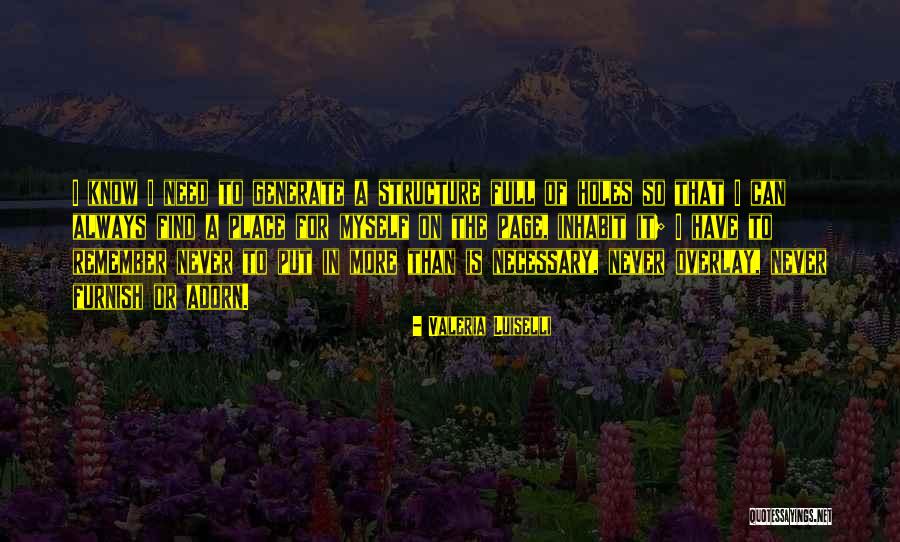 Mirkka Paajanen Quotes By Valeria Luiselli