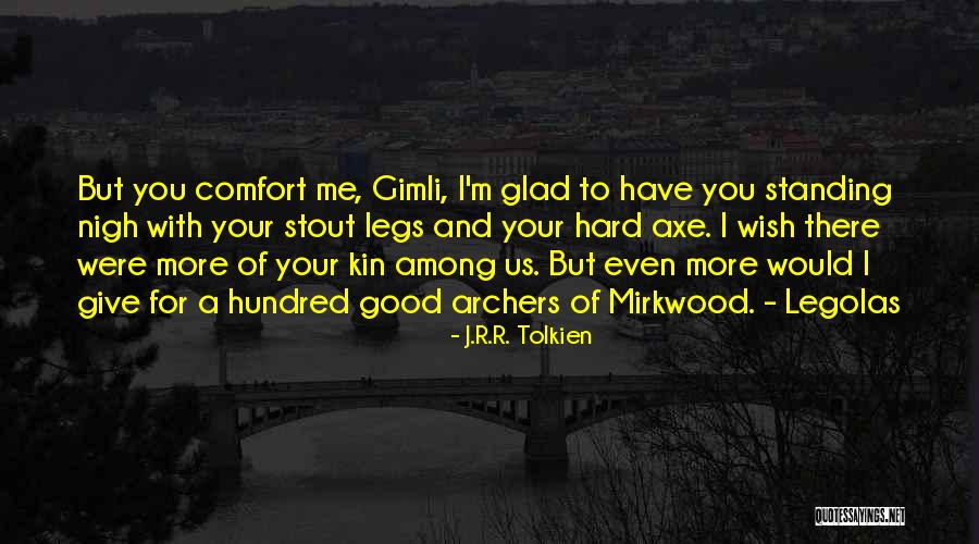 Mirkwood Quotes By J.R.R. Tolkien